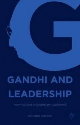 Gandhi and Leadership : New Horizons in Exemplary Leadership