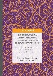 Intercultural Communicative Competence for Global Citizenship : Identifying cyberpragmatic rules of engagement in