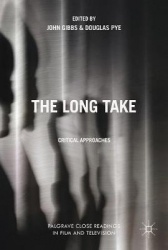 The Long Take : Critical Approaches