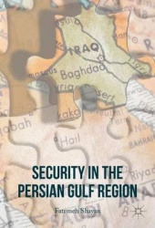 Security in the Persian Gulf Region
