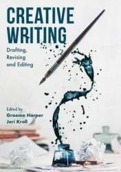 Creative Writing - Drafting, Revising and Editing