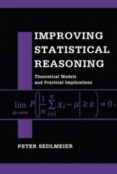 Improving Statistical Reasoning - Theoretical Models and Practical Implications