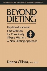 Beyond Dieting - Psychoeducational Interventions For Chronically Obese Women