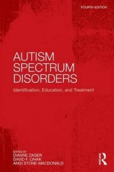 Autism Spectrum Disorders - Identification, Education, and Treatment