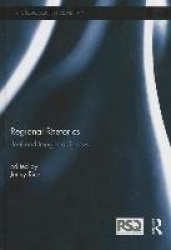 Regional Rhetorics - Real and Imagined Spaces