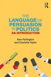The Language of Persuasion in Politics - An Introduction