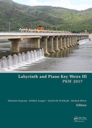 Labyrinth and Piano Key Weirs III - Proceedings of the 3rd International Workshop on Labyrinth and Piano Key Weirs (PKW 2017), F