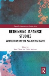 Rethinking Japanese Studies - Eurocentrism and the Asia-Pacific Region