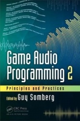 Game Audio Programming 2 - Principles and Practices