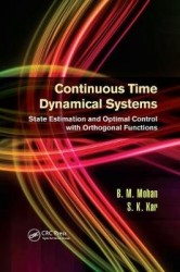 Continuous Time Dynamical Systems - State Estimation and Optimal Control with Orthogonal Functions