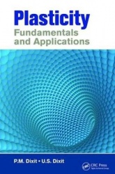 Plasticity - Fundamentals and Applications