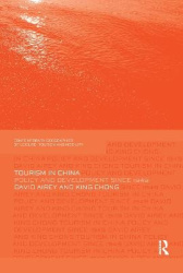 Tourism in China - Policy and Development Since 1949