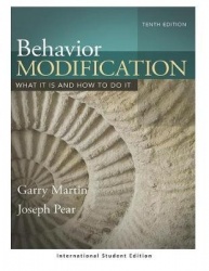 Behavior Modification - What It Is and How To Do It (International Student Edition)