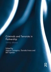 Criminals and Terrorists in Partnership - Unholy Alliance