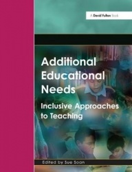 Additional Educational Needs - Inclusive Approaches to Teaching