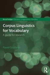 Corpus Linguistics for Vocabulary - A Guide for Research