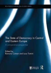 The State of Democracy in Central and Eastern Europe - A Comparative Perspective