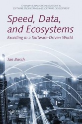 Speed, Data, and Ecosystems - Excelling in a Software-Driven World
