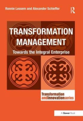 Transformation Management - Towards the Integral Enterprise