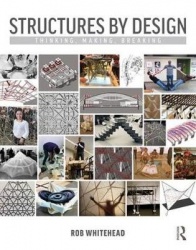 Structures by Design - Thinking, Making, Breaking