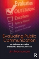 Evaluating Public Communication - Exploring New Models, Standards, and Best Practice