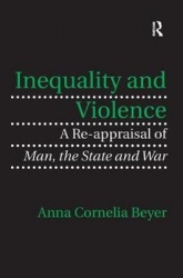 Inequality and Violence - A Re-appraisal of Man, the State and War