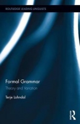 Formal Grammar - Theory and Variation across English and Norwegian