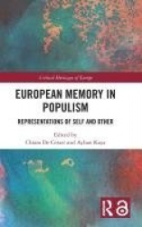 European Memory in Populism - Representations of Self and Other