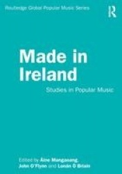 Made in Ireland - Studies in Popular Music