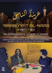 'Arabiyyat al-Naas (Part Two) - An Intermediate Course in Arabic