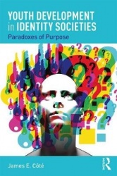 Youth Development in Identity Societies - Paradoxes of Purpose