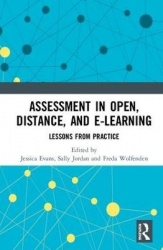 Assessment in Open, Distance, and e-Learning - Lessons from Practice