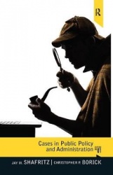Cases in Public Policy and Administration - From Ancient Times to the Present