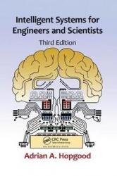 Intelligent Systems for Engineers and Scientists