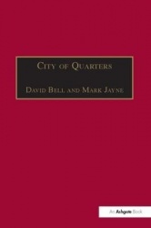 City of Quarters - Urban Villages in the Contemporary City
