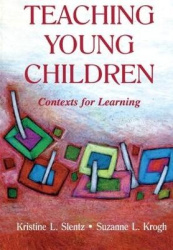 Teaching Young Children - Contexts for Learning
