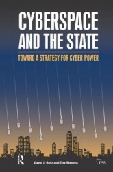 Cyberspace and the State - Towards a Strategy for Cyber-Power