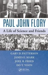 Paul John Flory - A Life of Science and Friends