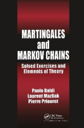 Martingales and Markov Chains - Solved Exercises and Elements of Theory