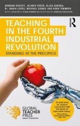 Teaching in the Fourth Industrial Revolution - Standing at the Precipice