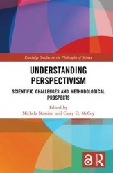 Understanding Perspectivism - Scientific Challenges and Methodological Prospects