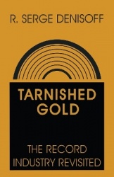 Tarnished Gold - Record Industry Revisited