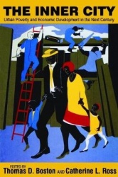 The Inner City - Urban Poverty and Economic Development in the Next Century