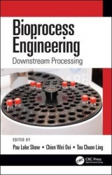 Bioprocess Engineering - Downstream Processing
