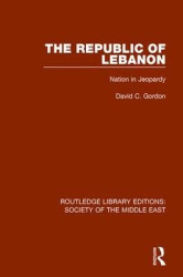 The Republic of Lebanon - Nation in Jeopardy