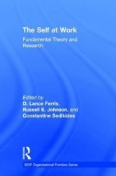 The Self at Work - Fundamental Theory and Research