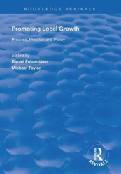 Promoting Local Growth - Process, Practice and Policy