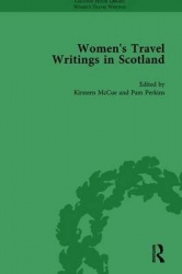 Women's Travel Writings in Scotland - Volume III
