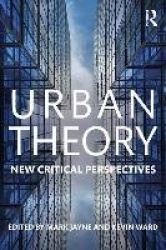 Urban Theory - New critical perspectives