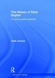 The History of Early English - An activity-based approach